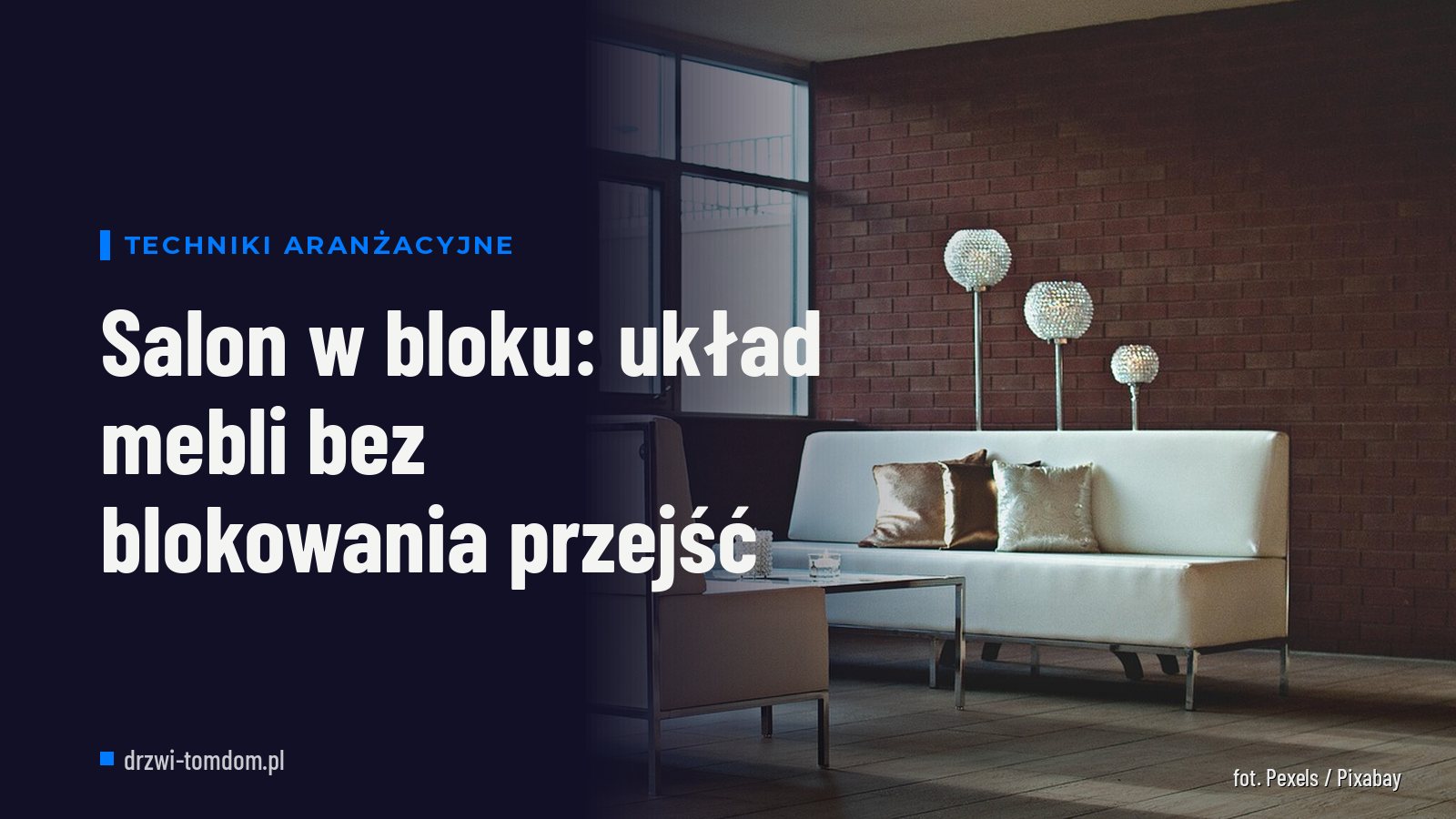 Salon w bloku: układ mebli bez blokowania przejść